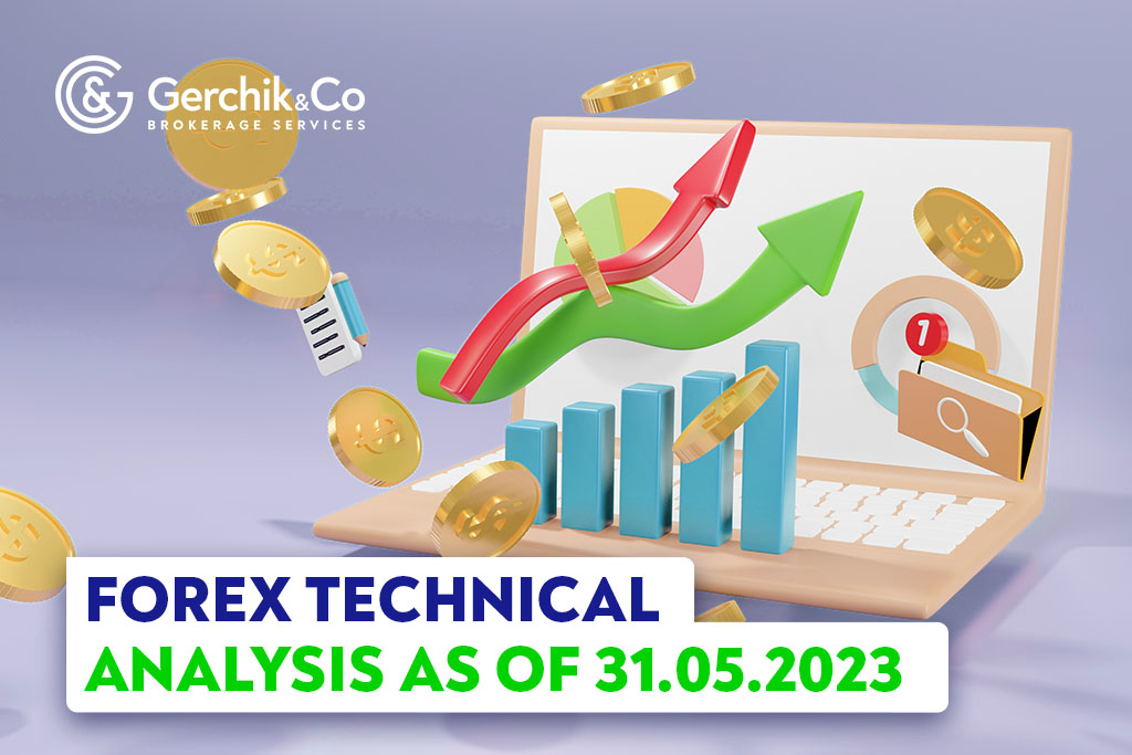 FOREX Technical Analysis as of 31.05.2023