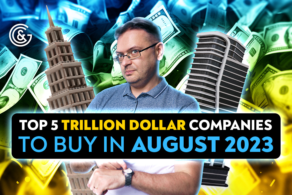 Top 5 Trillion Dollar Company Stocks to Buy in August 2023 (Huge Potential) I AAPL, MSFT, GOOG, AMZN, NVDA