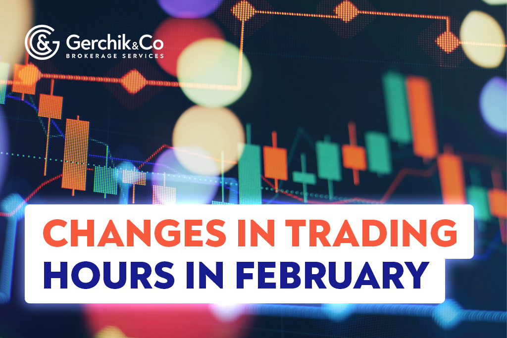 Attention! Trading Hours To Change in February 2023