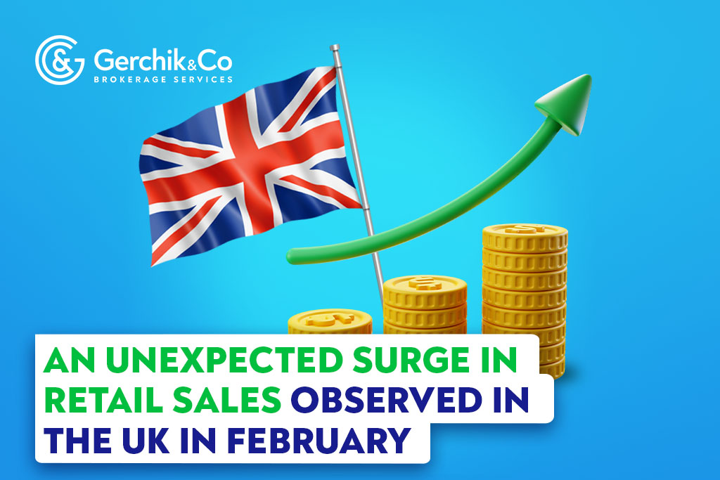 An Unexpected Surge in Retail Sales Observed in the UK in February