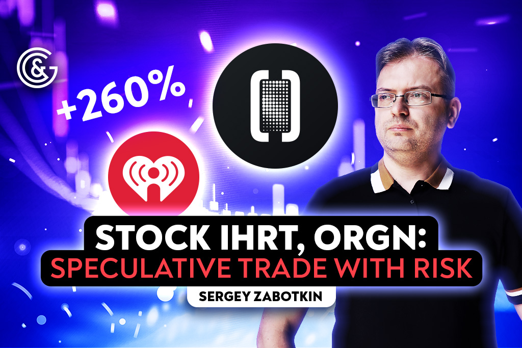 Stock IHRT, ORGN: Speculative Trade with RISK