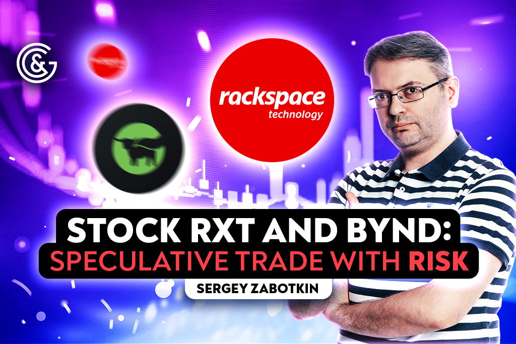 Stock RXT, BYND: Speculative Trade with RISK